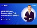 AURUM Guest Presentation Full Overview 22 04 2025