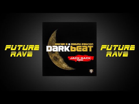 Oscar G & Ralph Falcon – Dark Beat (Jack Back Remix) (UNRELEASED)