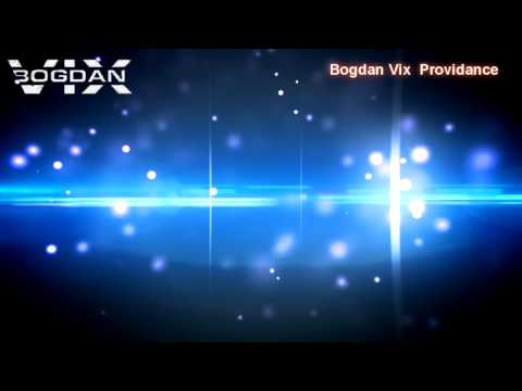 Bogdan Vix - Providance [Ces video edit] [GDJB]