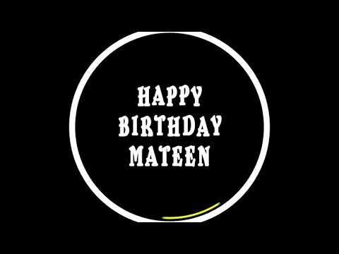 mateen, happy birthday to you mateen, happy birthday dancing whatsapp status