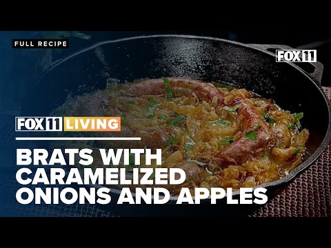 Bratwurst with Caramelized Onions and Apples; Fall-themed skillet recipe from FOX 11 Living
