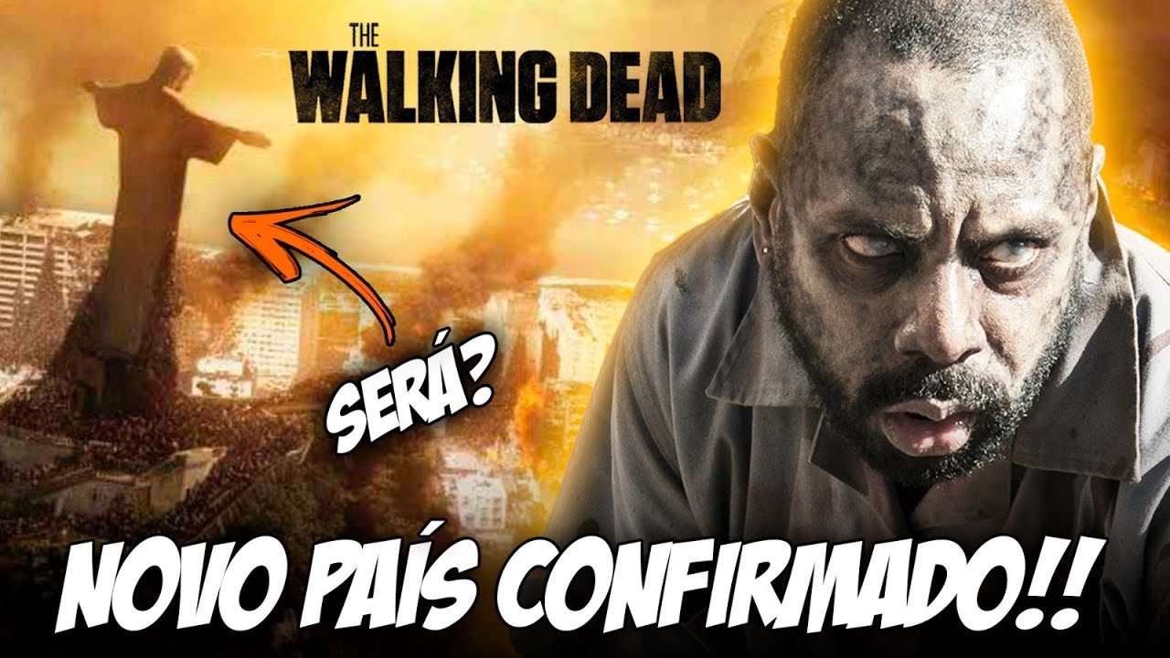 THE WALKING DEAD NO BRASIL? CONFIRMADO NO SPIN-OFF EM OUTRO PAÍS!