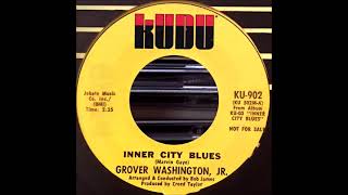 Grover Washington Jr. - Inner City Blues (single version) (1972)