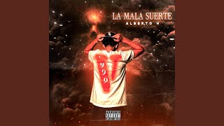 La Mala Suerte Music Video