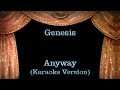 Genesis - Anyway - Lyrics (Karaoke Version)