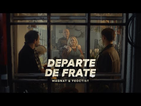 Magnat & Feoctist - Departe de Frate [Videoclip Oficial 2024]