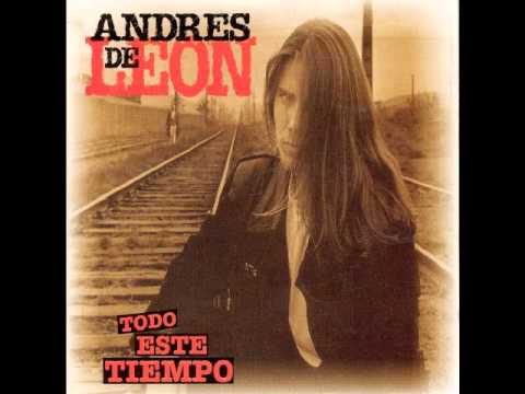 Andrés De León - Ángel De Mis Sueños