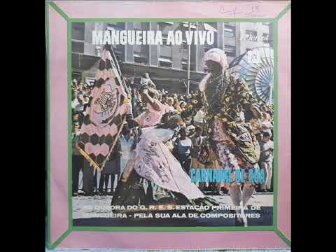 Mangueira Ao Vivo Carnaval de Rua 1968
