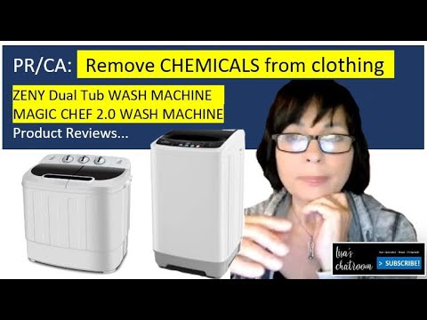 Remove CHEMICALS from clothing... ZENY Dual Tub / Magic Chef Apt Washer Reviews