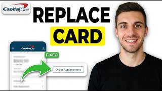 HOW TO REPLACE CAPITAL ONE CARD 2026 (STEP BY STEP)
