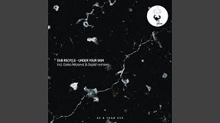 Under Your Skin (Darko Milosevic Remix)