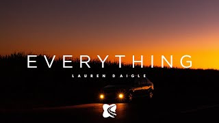 Lauren Daigle ~ Everything (Lyrics)