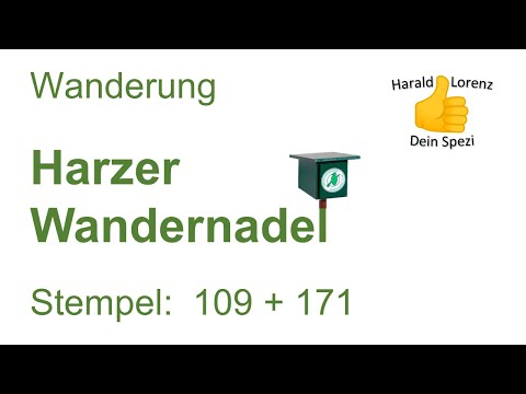 Harzer Wandernadel: Stempel 109 und 171