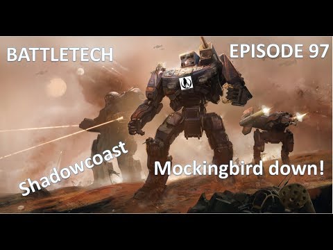 BATTLETECH Full Campaign (Episode 97) Fighting Assaults - Mockingbird Killed!