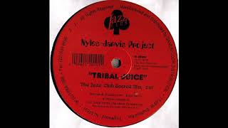 Nyles-Jarvis Project - Tribal Juice (The Jazz Club Sacred Mix)