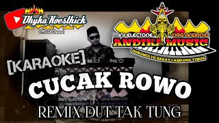 Download lagu Cucak Rowo Karaoke Lirik MixDut Tak Tung || Andika Music DMC @musiclampung mp3 Download lagu Cucak Rowo Karaoke Lirik MixDut Tak Tung || Andika Music DMC @musiclampung mp3