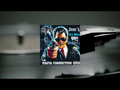 La Mafia Connection - Ill Bill, Gorilla Nems, Hec Teck, Sean Strange & Heavy J