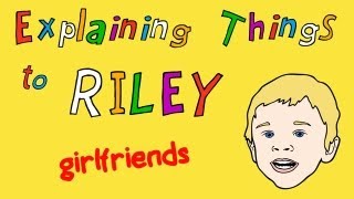 Explaining Girlfriends to a 2 Year Old