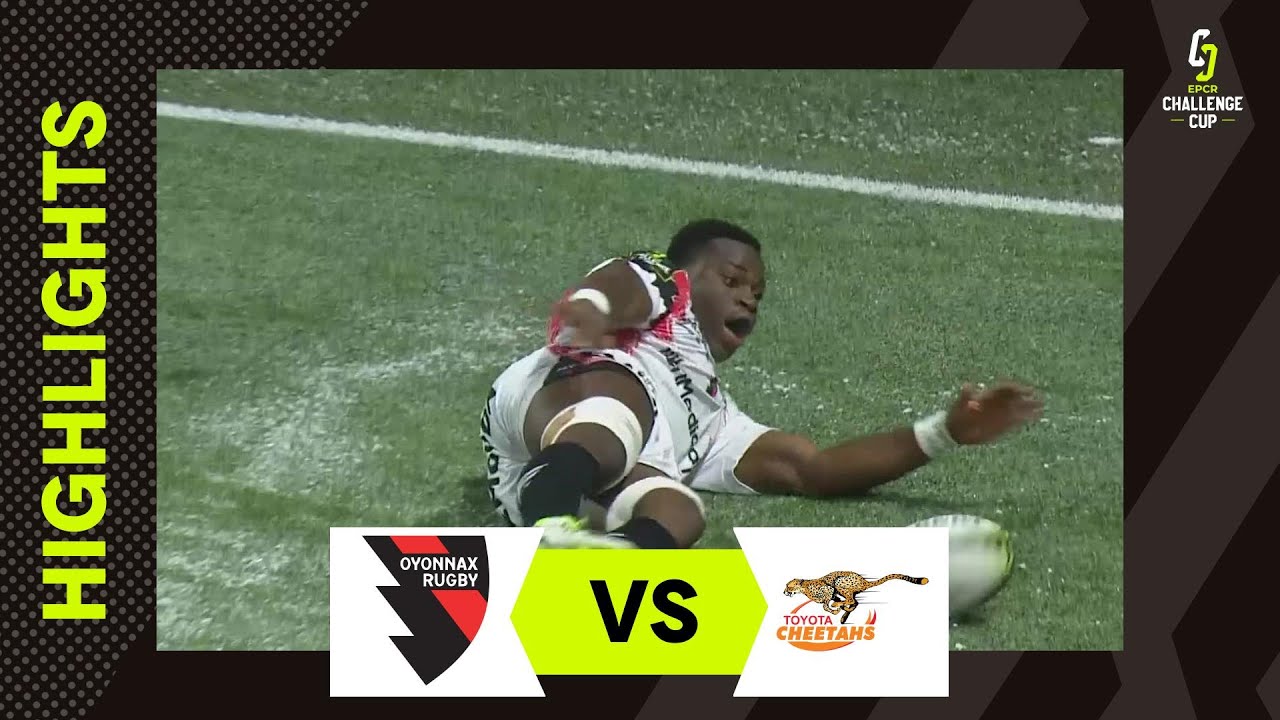 Extended Highlights - Oyonnax v Toyota Cheetahs Round 4  |  EPCR Challenge Cup 2023/24