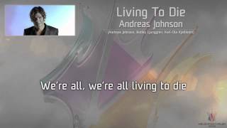 Andreas Johnson - "Living To Die"
