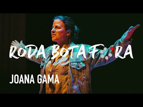 RODA BOTA FORA #9 JOANA GAMA - COIMBRA