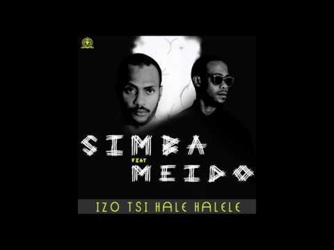 Simba Feat Meido - Izo.Tsi.Halé.Halélé (Audio Officiel)