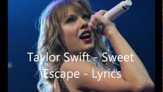 Taylor Swift - Sweet Escape (cover) - Lyrics