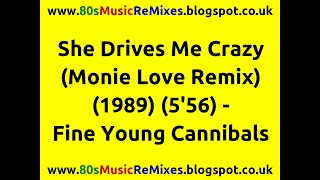 She Drives Me Crazy (The Monie Love Remix) - Fine Young Cannibals | 80s Club Mixes | 80s Club Music