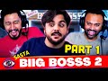 SASTA BIIG BOSSS 2 Reaction (Part 1)! | Ashish Chanchlani | Parody