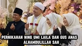 Download lagu Pernikahan Ning Umi Laila Dan Gus Anas mp3