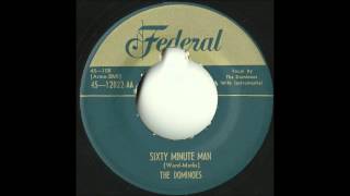 Dominoes - Sixty Minute Man - The First Rock and Roll Record?!?!