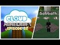 "SABBATH, the KITTY" Cloud 9 - S2 Ep.32