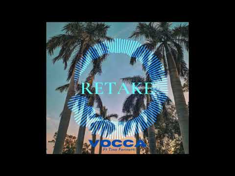 Vocca feat Tina Ferinetti - Retake (Original Mix)