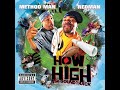 Method Man Redman How High Part II HQ Dr Dre Jr