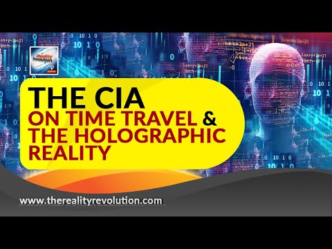 The CIA On Time Travel And The Holographic Reality - The Gateway Process