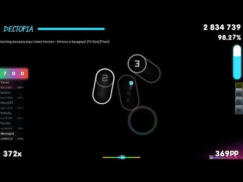 dectopia | Linked Horizon - Shinzou o Sasageyo! [TV Size] [Titan] +HDNC 96.56% {#5 566pp FC} - osu!