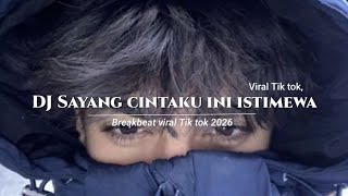 Download lagu DJ SAYANG CINTAKU INI ISTIMEWA VIRAL TIK TOK 2026 mp3 Download lagu DJ SAYANG CINTAKU INI ISTIMEWA VIRAL TIK TOK 2026 mp3
