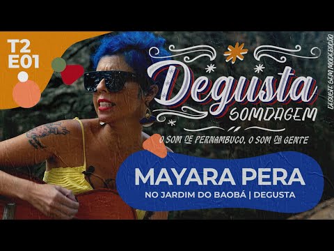 Mayara Pera no Jardim do Baobá | Degusta