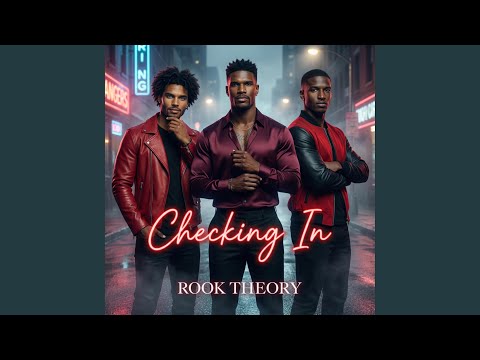 Checkin In (feat. Rook Theory)