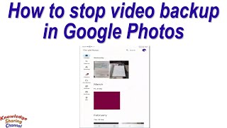 How to stop video backup in Google Photos
