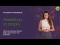 PrestaShop Vs Shopify 2025 Which ECommerce Platform Should You Choose