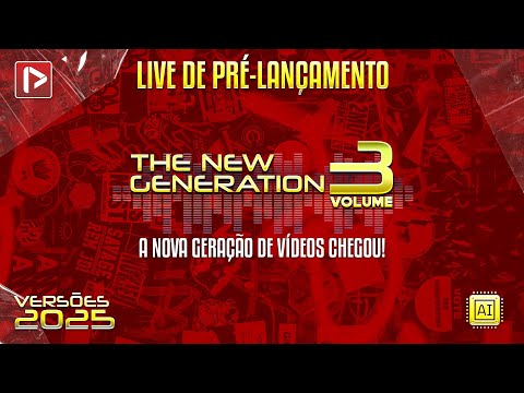 LIVE PRÉ-LANCAMENTO: THE NEW GENERATION VOL-3