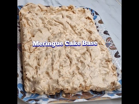 Meringue Cake Base