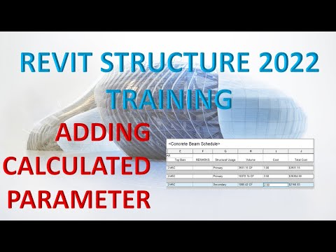 REVIT STRUCTURE 2022 LESSON 42: ADDING CALCULATED PARAMETER