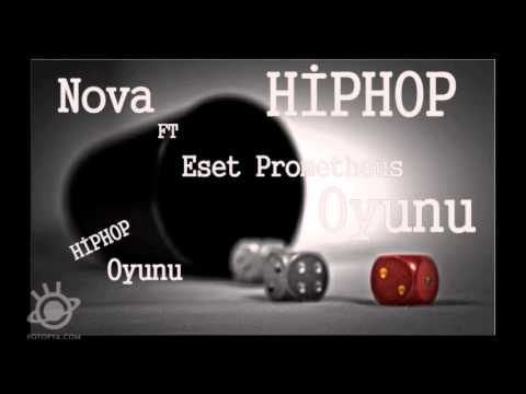Nova ft EseT-X - Hiphop Oyunu