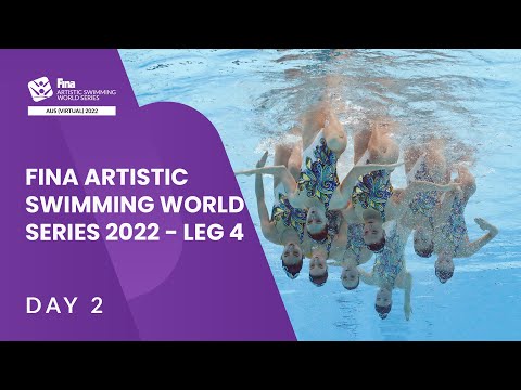 Плавание DAY 2 | FINA Artistic Swimming World Series 2022 — Australia — Virtual Event
