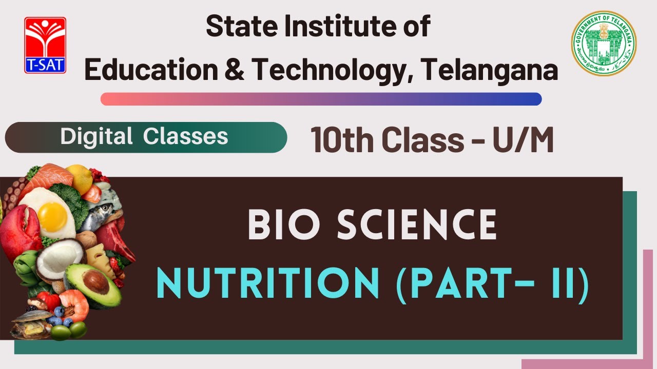 10th Class Bio Science – Nutrition – II (U/M)