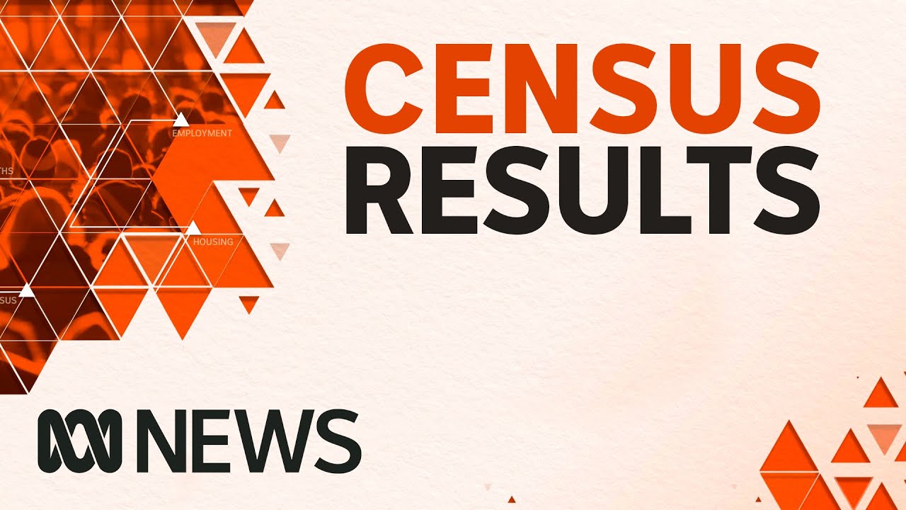 IN FULL: The Australian Bureau of Statistics releases 2021 Census data | ABC News