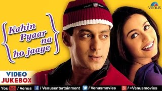 Kahin Pyaar Na Ho Jaaye Video Jukebox | Salman Khan, Rani Mukherjee, Raveena Tandon |