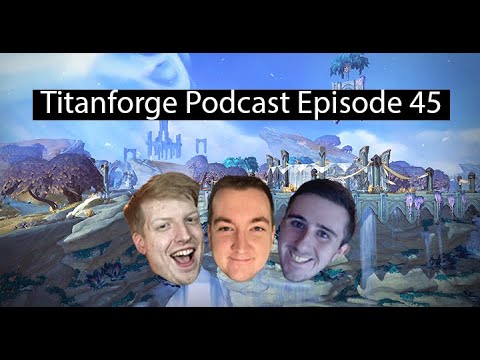 Titanforge Podcast 45 - The Target Cap, Sloot's Ion Interview, the Necrotic Wake, and Torghast!
